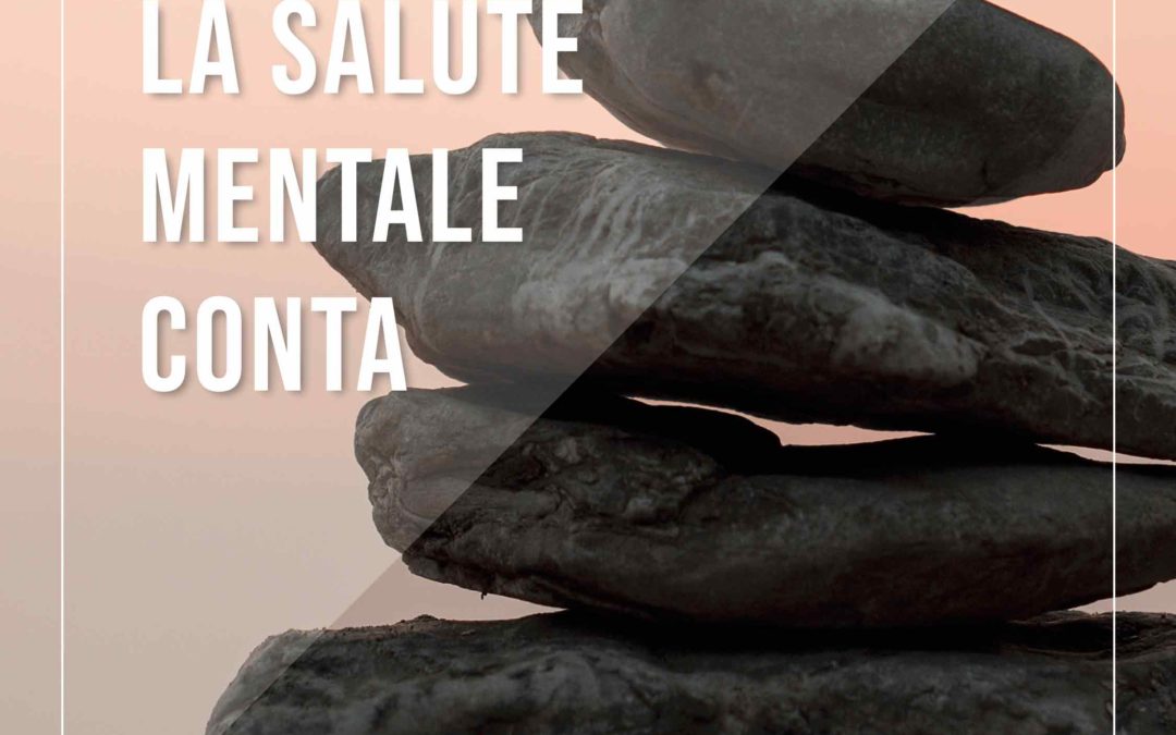 La salute mentale conta
