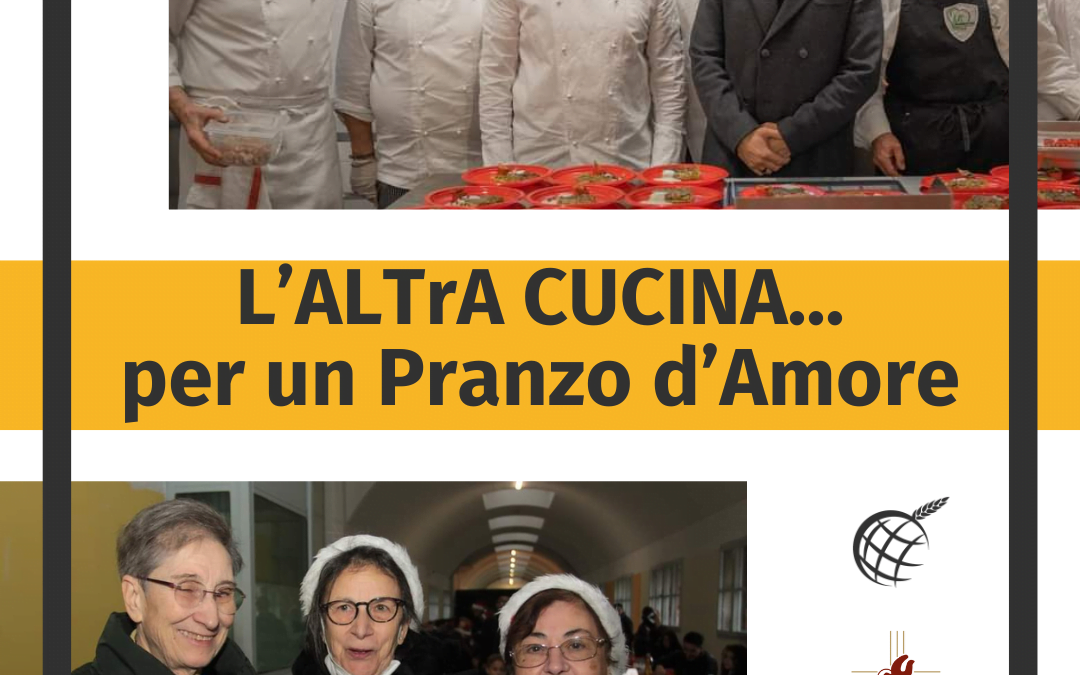 “L’ALTrA Cucina… per un Pranzo d’Amore” 20 dicembre 2023