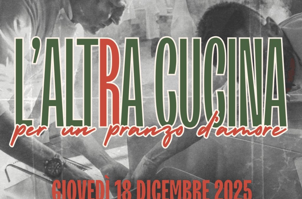 “L’ALTrA Cucina… per un Pranzo d’Amore”
